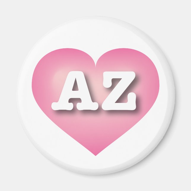 Arizona Rosa Fade Heart - I kärlek AZ Magnet (Framsidan)