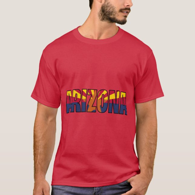 Arizona Statlig flagga Namn Design Visa dina patri T Shirt (Framsida)