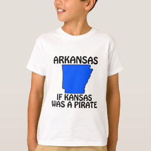 Arkansas - Om Kansas Var En Pirat T Shirt