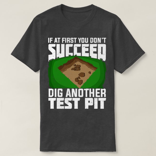 Arkeolog Archeological Fält Technician Gift T Shirt (Design framsida)