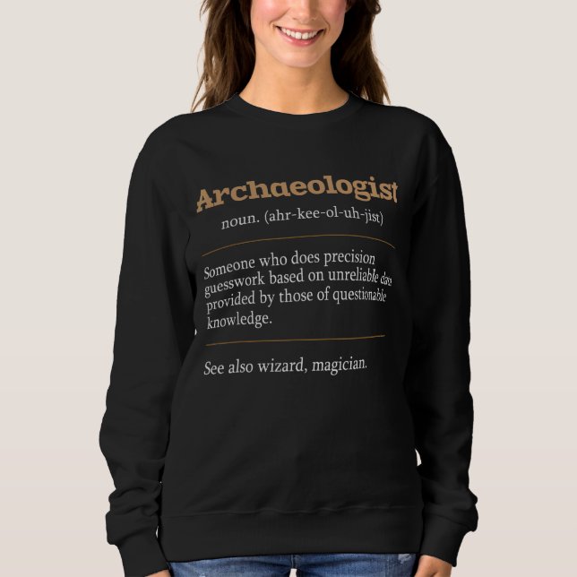 Arkeolog Archeologiist Arkeolog Archeologi T Shirt (Framsida)