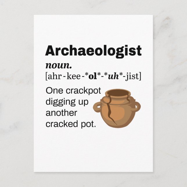 Arkeolog Definition Crackpot Vykort (Framsida)