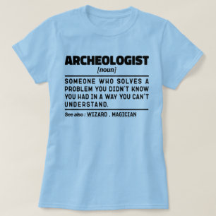 Arkeolog Noun Definition Archeology Älskare Coola T Shirt