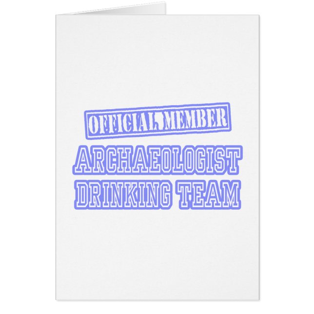 Arkeologer Drinking Team Hälsningskort (Framsidan)