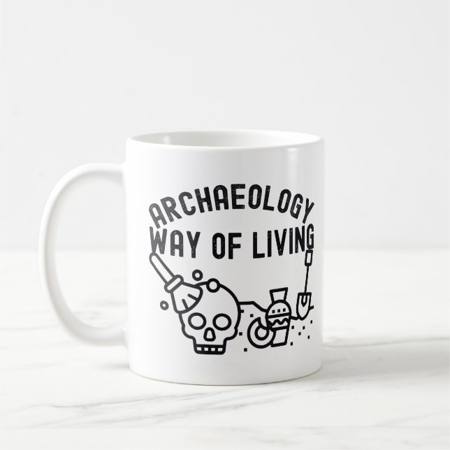 Arkeologi - sätt att leva,  Arkeologi som sagt Kaffemugg (Vänster)