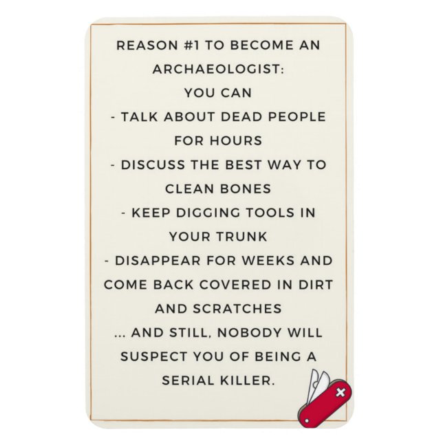 Arkeologins onda motivation magnet (Vertikal)