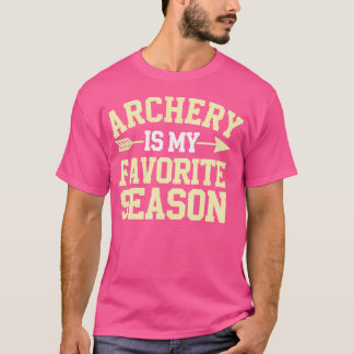 Arkeriet är min favoritsäsong t shirt