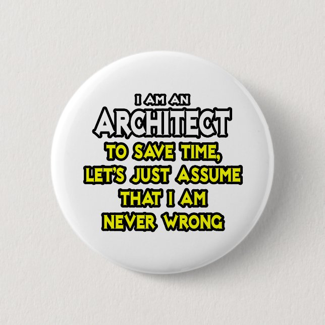 Arkitekt...antar att jag aldrig har fel knapp (Framsida)