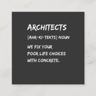 Arkitekt Humor – Vi Fixar Dina Livsval Fyrkantigt Visitkort