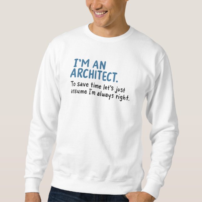 Arkitekt - Jag är en arkitekt Lång Ärmad Tröja (Framsida)