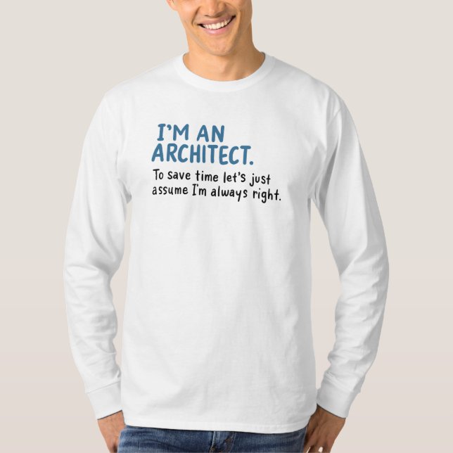 Arkitekt - Jag Är En Arkitekt T Shirt (Framsida)