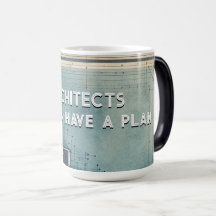 Arkitekter har alltid en plan.