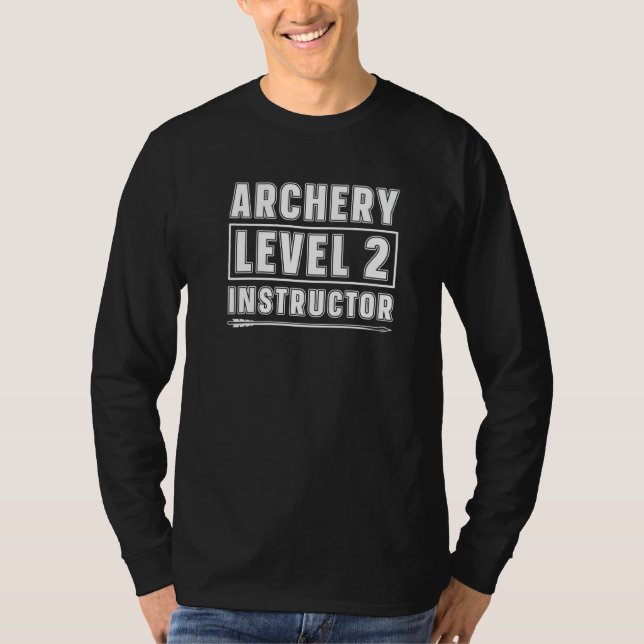Arkitektnivå 2 Instruktör Bowman Bow Archer Arch T Shirt (Framsida)