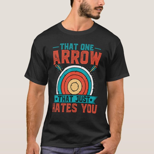 Arkitektur att en pil som just hatar dig Arche T Shirt (Framsida)