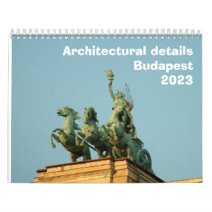 Arkitekturdetaljer - Budapest - 2023 års kalender