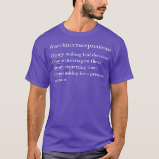 Arkitekturproblem T Shirt