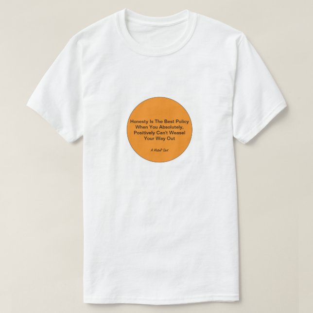 Ärlighet är den bästa politiken - en minister t shirt (Design framsida)