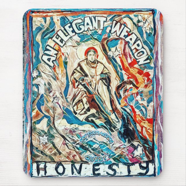 Ärlighet, ett elegant vapen för civiliserade tider musmatta (Framsidan)