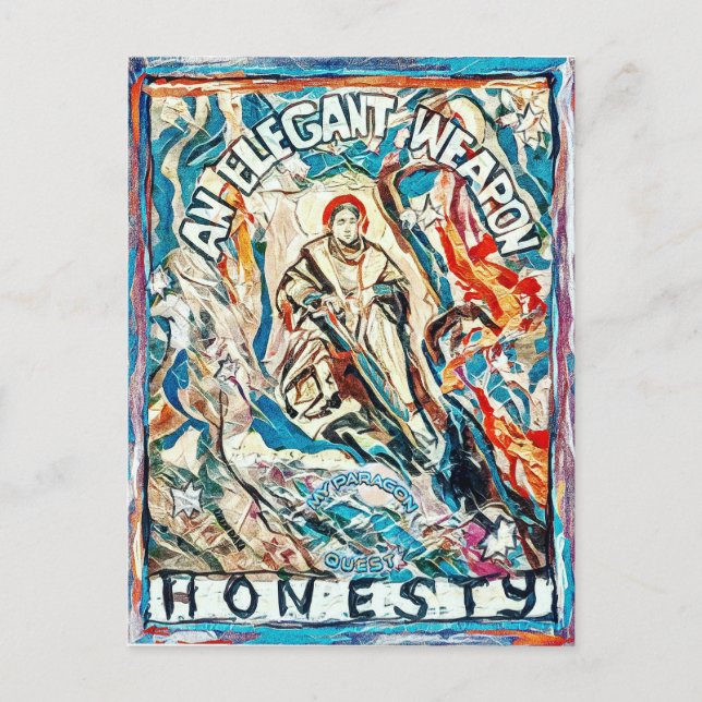 Ärlighet, ett elegant vapen för civiliserade tider vykort (Framsida)
