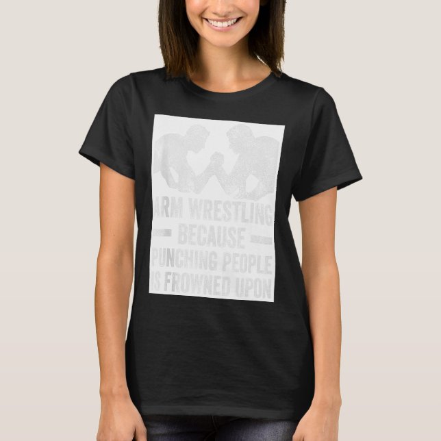 Arm brottning för Arm Wrestler Wrestling Idrottsma T Shirt (Framsida)