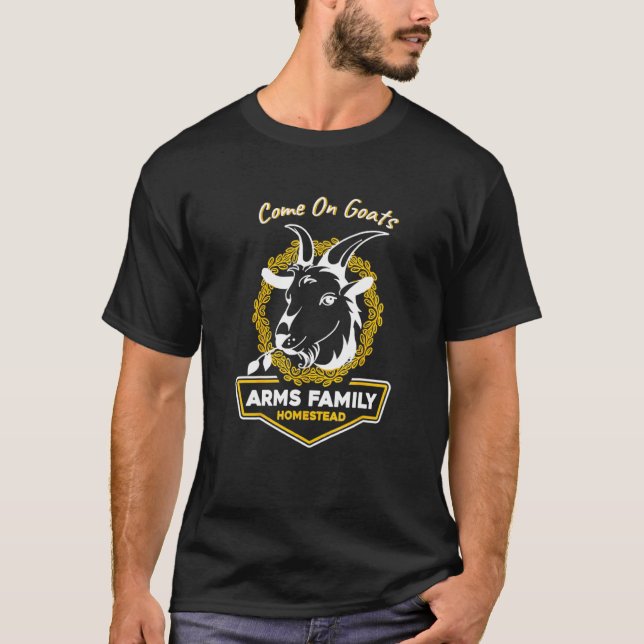 Arm Family Homestead Kom på getter T Shirt (Framsida)
