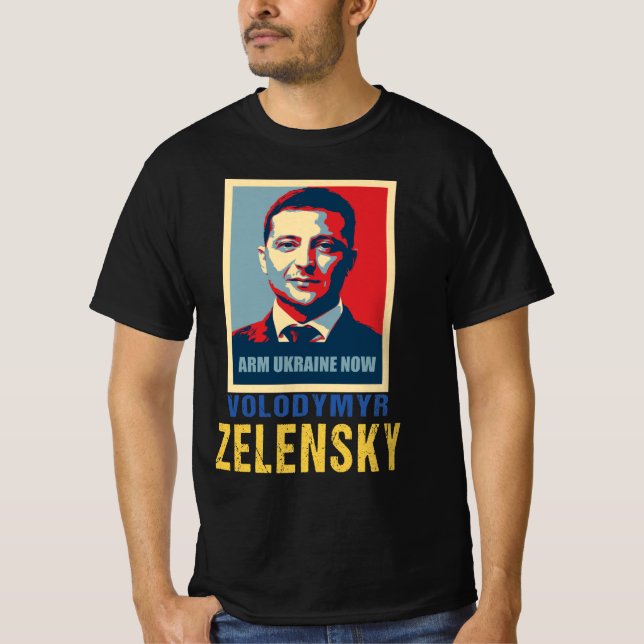 Arm Ukraina nu, Volodymyr Zelensky T-Shirt (Framsida)
