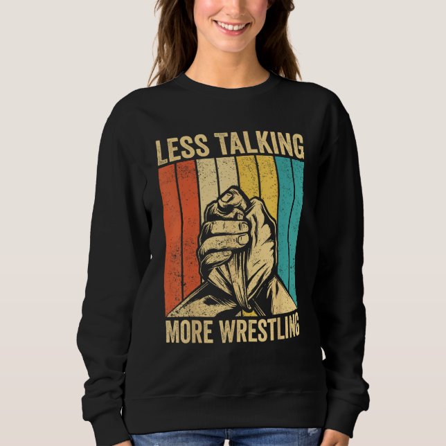 Arm Wrestling Arm Wrestler Less Talking More Wrest T Shirt (Framsida)