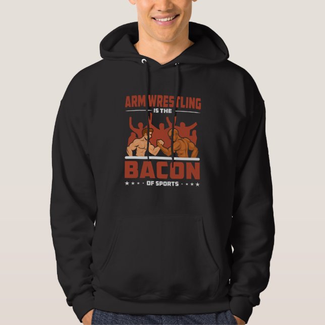 Arm Wrestling Bacon Sports Competition Arm Wrestle Hoodie (Framsida)