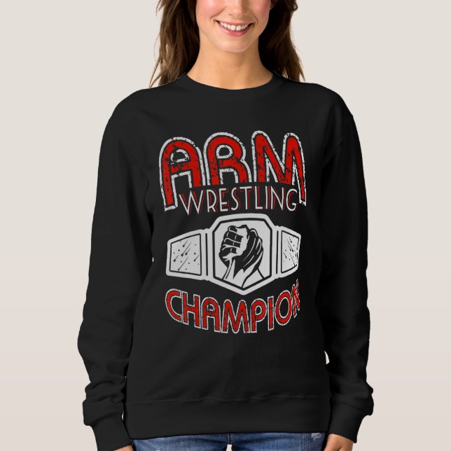 Arm Wrestling Champion T Shirt (Framsida)