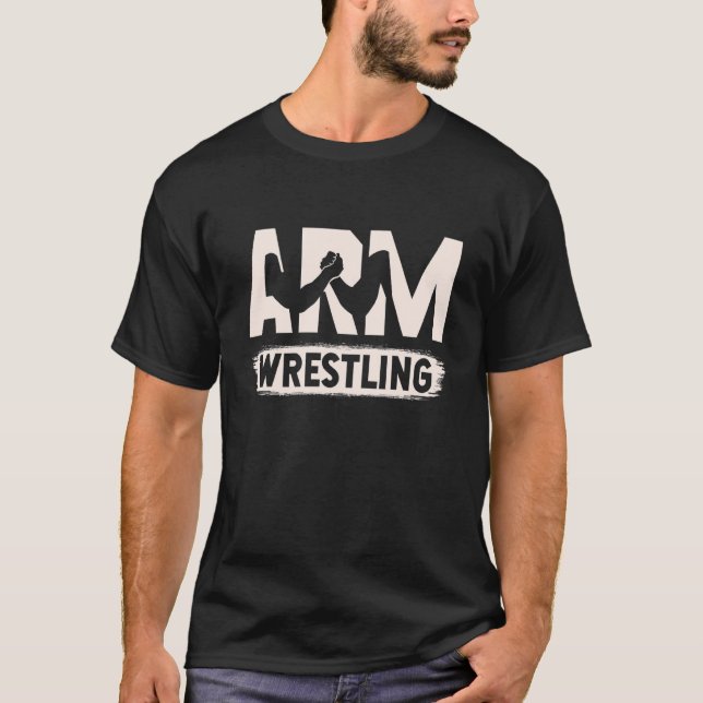 Arm Wrestling Sport Combat Sport Armwrestling Arm T Shirt (Framsida)