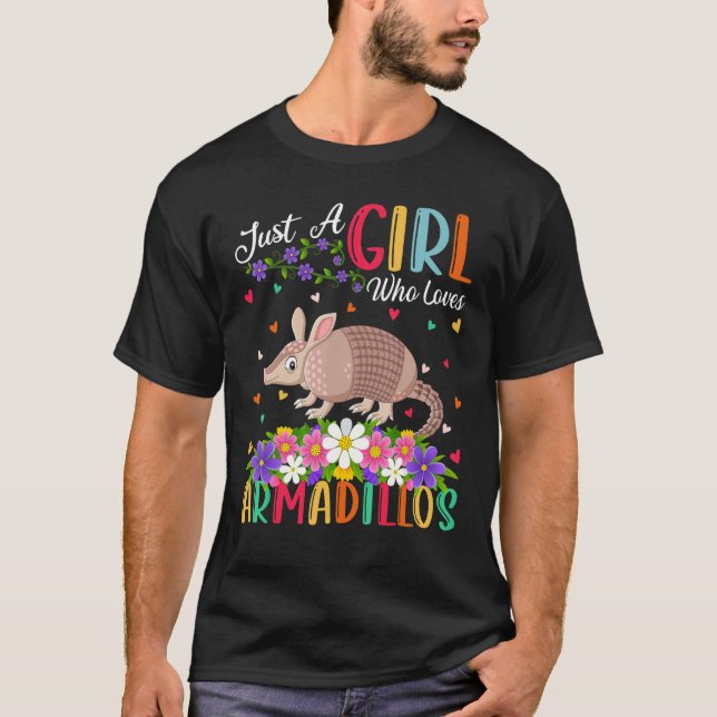 Armadillo är bara en flicka som Kärlek Armadillo T Shirt (Framsida)