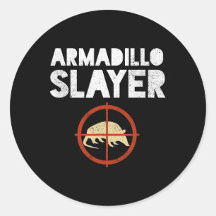 Armadillo Sayer Armadillo Hunter Gift Runt Klistermärke