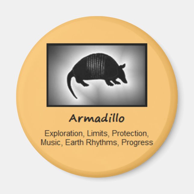 Armadillo Totem Animal Spirit: Magnet (Framsidan)
