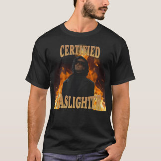 Armand - Auktoriserad Gaslighter T Shirt