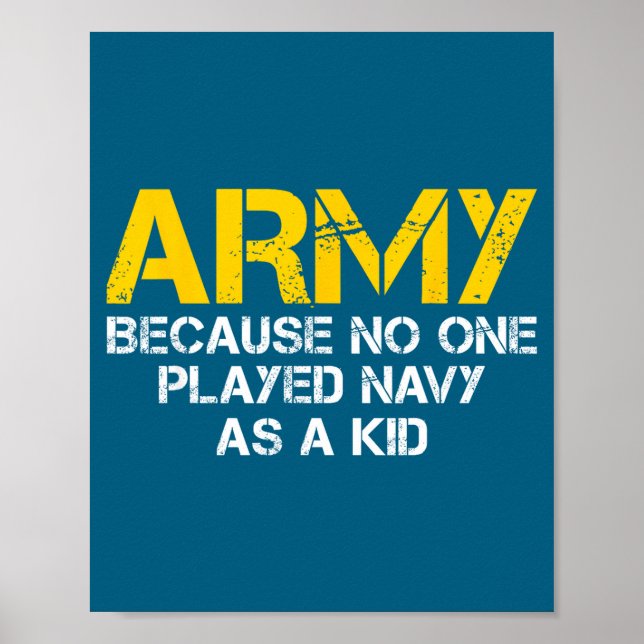 Armé För att Spelade Flotta Som Ett Barn Rolig Arm Poster (Framsidan)