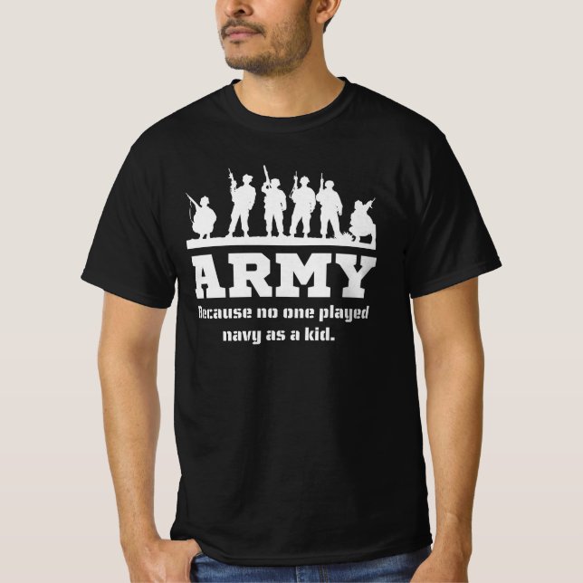 Armé, för ingen spelade flottan som ung militär t shirt (Framsida)