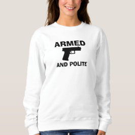 ARMED OCH POTE Women's Sweatshirt T Shirt