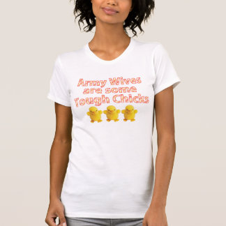 Arméfruar är några tuffa chickar t-shirt