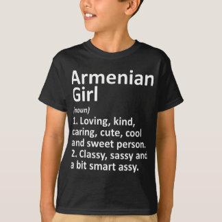 ARMENIAN GIRL ARMENIA Gift Funny Land Home Root T Shirt