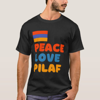 Armenien Flagga Peace Kärlek Pilaf Armenian Ris Äl T Shirt