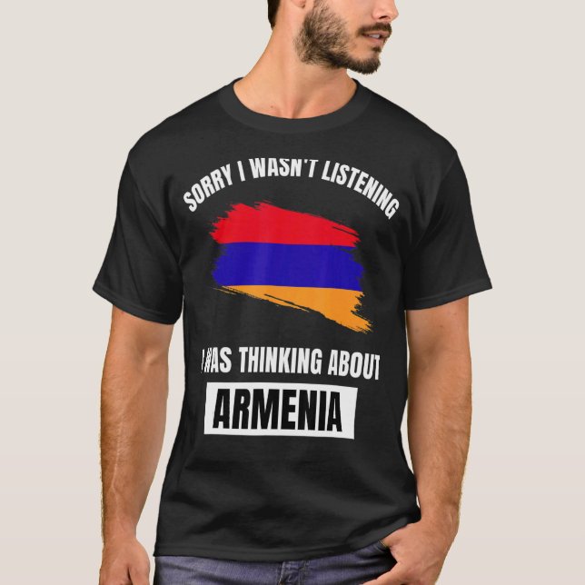 Armenien Kärlek beklagar att jag inte lyssnade på  T Shirt (Framsida)