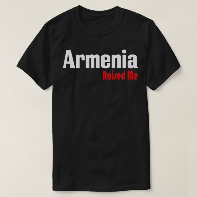 Armenien tog upp mig 1 t shirt (Design framsida)