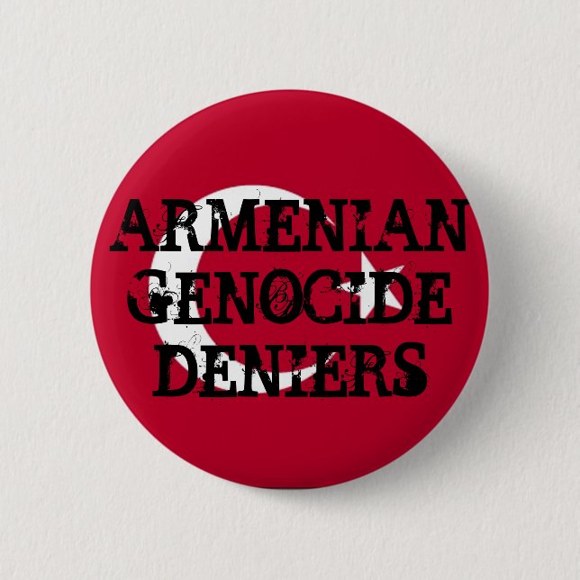 Armeniskt folkmord Deniers Button Knapp (Framsida)
