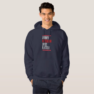 Arméveteran Just Fatter Funny Hoodie