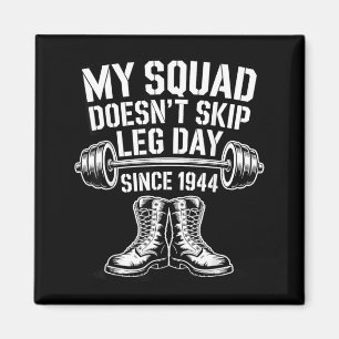 Arméveterandagen Skip Leg Day Militärveteran Magnet