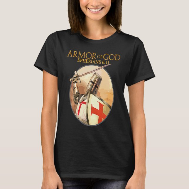 Armor Of God Ephesians Bible Verse Religious Chris T Shirt (Framsida)