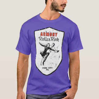 Armory Roller Rink - Ford City, PA T Shirt