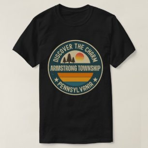 Armstrong township, Pennsylvania T Shirt