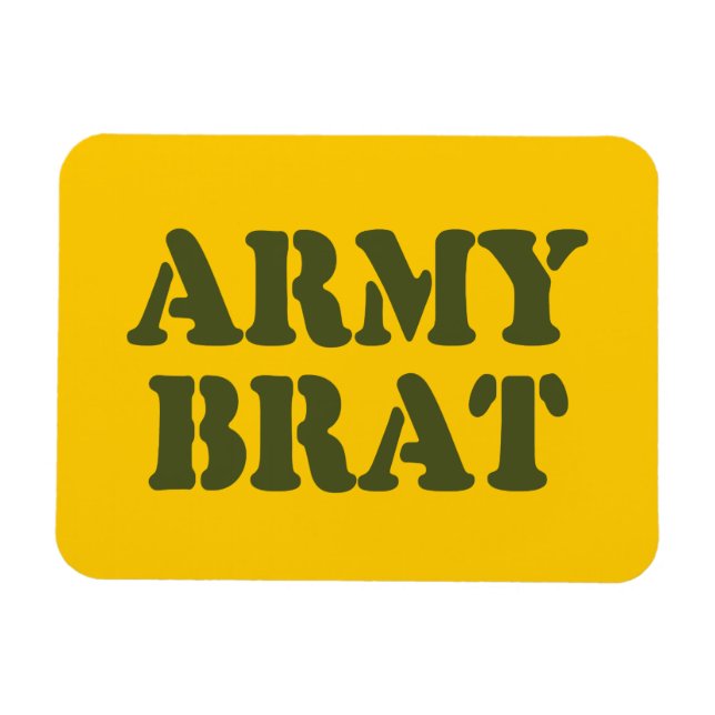 ARMY BRAT MAGNET (Horisontell)