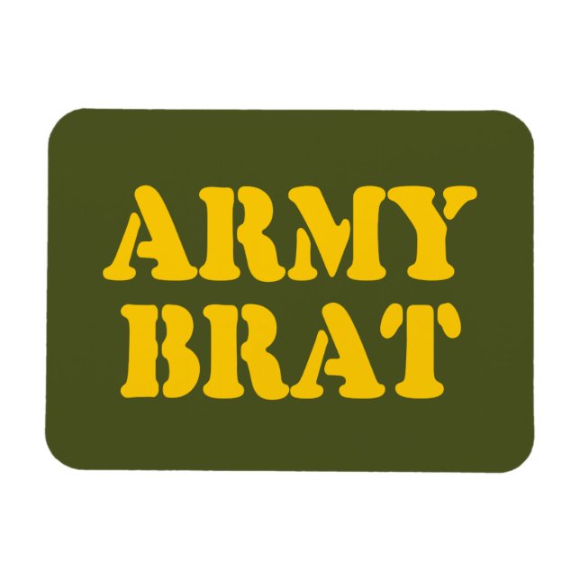 ARMY BRAT MAGNET (Horisontell)